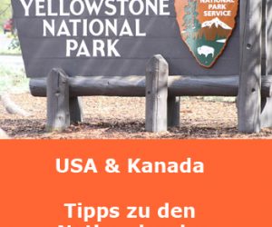 USA und Kanada Nationalparks
