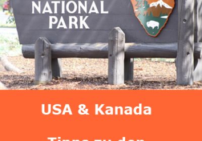 USA und Kanada Nationalparks